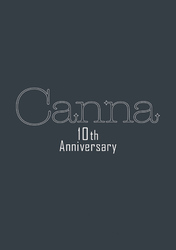 Ｃａｎｎａ　１０ｔｈ　Ａｎｎｉｖｅｒｓａｒｙ