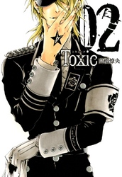 TOXIC　２