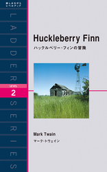 Huckleberry Finn　ハックルベリー・フィンの冒険