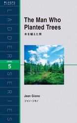 The Man Who Planted Trees　木を植えた男